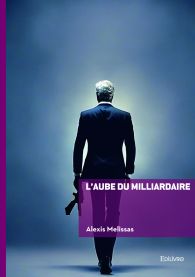 L'aube du milliardaire