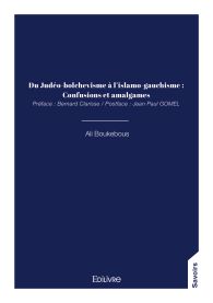 Du Judéo-bolchevisme à l'islamo-gauchisme : Confusions et amalgames