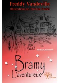 Bramy, l'aventureux