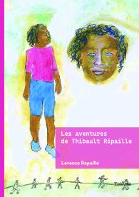 Les aventures de Thibault Ripaille