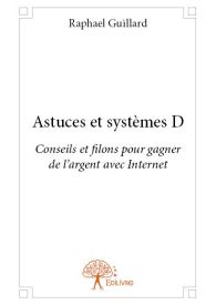 Astuces et systèmes D