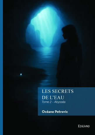 Les Secrets de l'eau - Tome 2