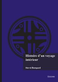 Histoire d'un voyage intérieur