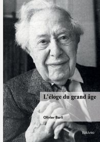 L'éloge du grand âge