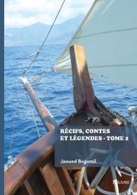 Récifs, contes et légendes - Tome 2