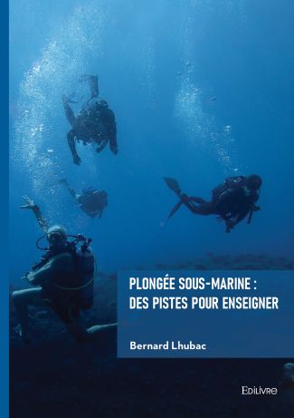 Plongée sous-marine : des pistes pour enseigner