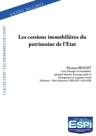 Les cessions immobilières du patrimoine de l’Etat