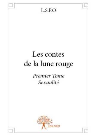 Les contes de la lune rouge