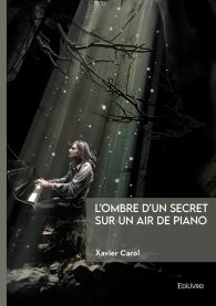 L'ombre d'un secret sur un air de piano