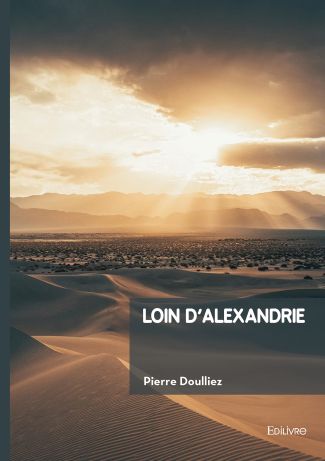 Loin d'Alexandrie