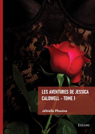 Les aventures de Jessica Caldwell - Tome 1