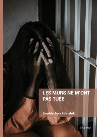 Les murs ne m'ont pas tuée