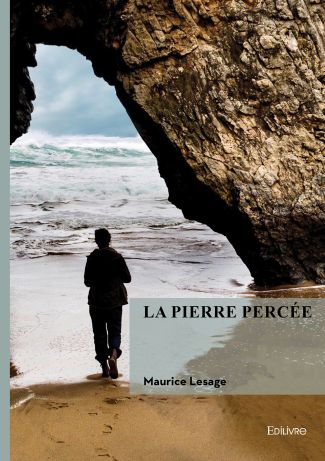 La pierre percée