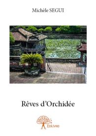 Rêves d'Orchidée