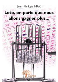 Loto, on parie que nous allons gagner plus...