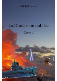 La Dimension oubliée - Tome 2