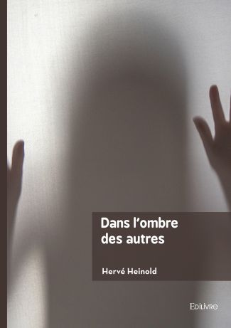 Dans l'ombre des autres