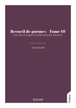 Recueil de poèmes - Tome 10
