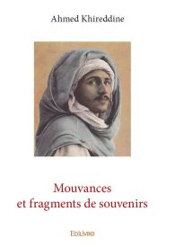 Mouvances et fragments de souvenirs