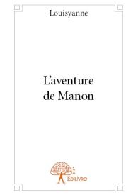 L'aventure de Manon