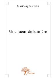 Une lueur de lumière