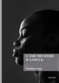 L'Âme meurtrie d'Anouck