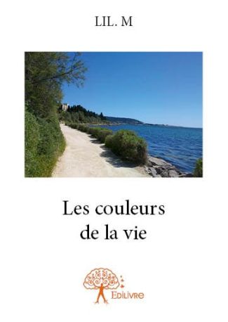 Les couleurs de la vie