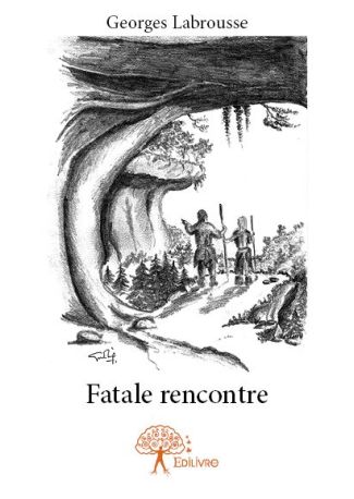 Fatale rencontre