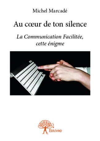 Au coeur de ton silence