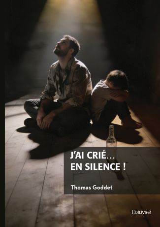 J’ai crié… en silence !