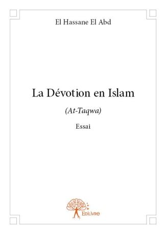 La Dévotion en Islam