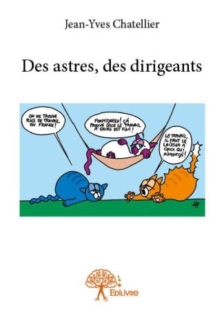 Des astres, des dirigeants