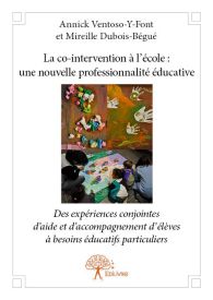 La co-intervention à l'école : une nouvelle professionnalité éducative