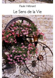 Le Sens de la Vie