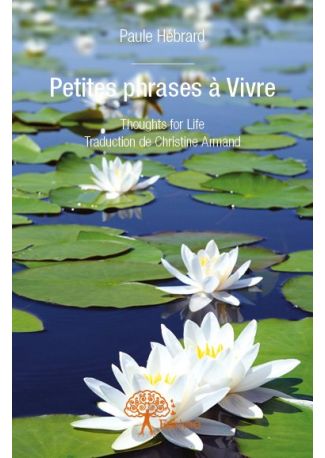 Petites phrases à Vivre