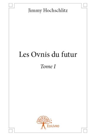 Les Ovnis du futur