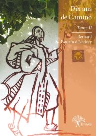 Dix ans de Camino - Tome 2