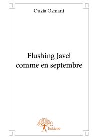 Flushing Javel comme en septembre