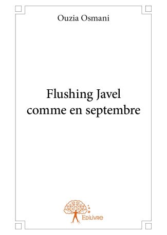 Flushing Javel comme en septembre