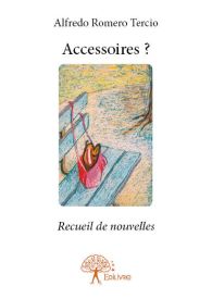 Accessoires ?