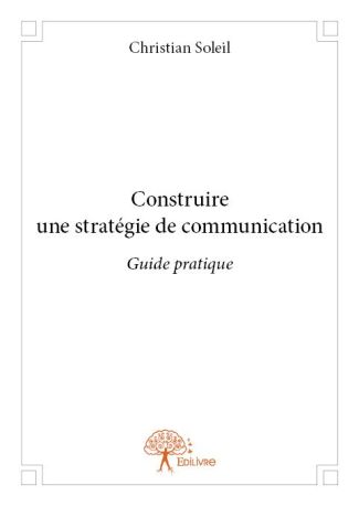 Construire une stratégie de communication