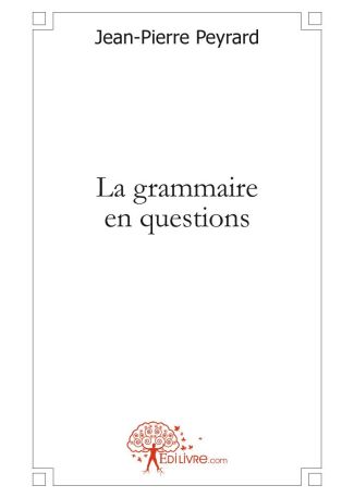 La grammaire en questions