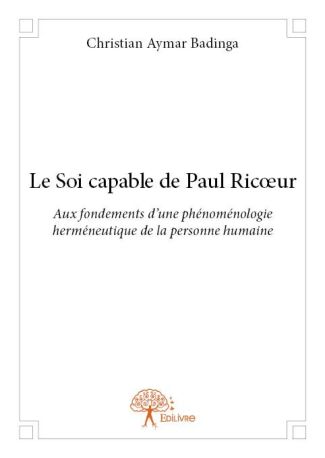 Le Soi capable de Paul Ricœur