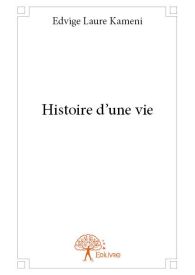 Histoire d'une vie