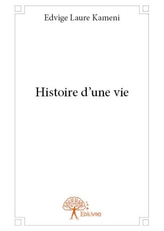 Histoire d'une vie