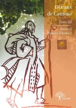 Dix ans de Camino - Tome 3