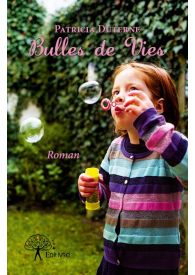 Bulles de Vies