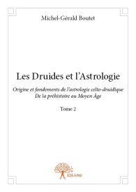 Les Druides et l'Astrologie- tome 2