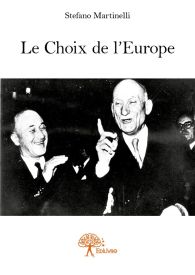 Le Choix de l'Europe