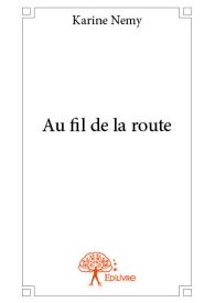 Au fil de la route